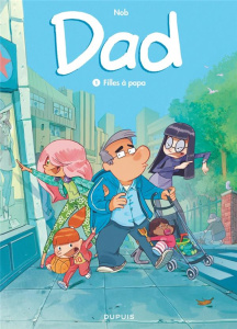 Dad Tome 1 : Filles à papa. Opé jeunesse 7euros - NOB
