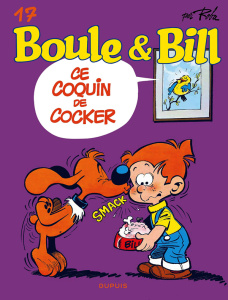 Boule & Bill Tome 17 : Ce coquin de cocker - Roba Jean