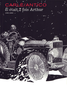 Il était 2 fois Arthur. Edition de luxe - Antico Nine