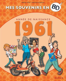 Mes souvenirs en BD : 1961 - Otrey Samuel ; Canfailla Cristian