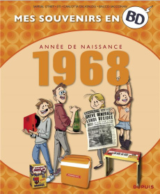 Mes souvenirs en BD : Année de naissance 1968 - Otrey Samuel