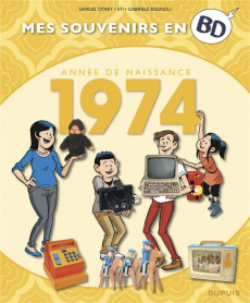 Mes souvenirs en BD : Année de naissance 1974 - Otrey Samuel