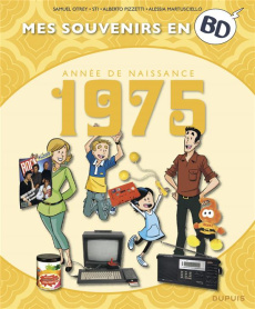 Mes souvenirs en BD : Année de naissance 1975 - Otrey Samuel