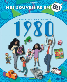 Mes souvenirs en BD : Année de naissance 1980 - Sti ; Karicola Chiara