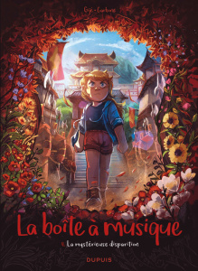 La boîte à musique Tome 4 : La mystérieuse disparition - Gijé ; Carbone