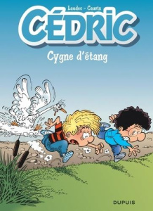 Cédric Tome 11 : Cygne d'étang. Opération l'été BD 2020 - Cauvin Raoul