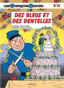 Les Tuniques Bleues Tome 22 : Des Bleus et des dentelles. Opération l'été BD 2020 - Cauvin Raoul ; Lambil Willy