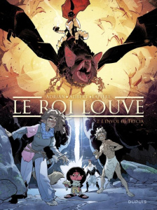 Le Roi Louve Tome 2 : L'envol de Trycia - Alibert Emilie ; Lapière Denis ; Fernandez Delgado