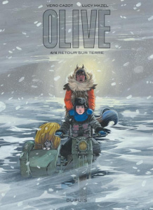 Olive Tome 4 : Retour sur terre - Cazot Véronique ; Mazel Lucy