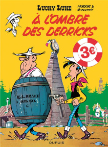 Lucky Luke Tome 18 : A l'ombre des derricks - GOSCINNY/MORRIS
