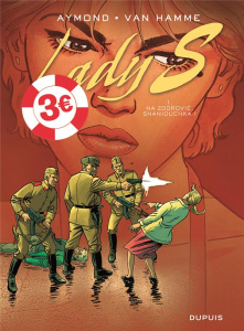Lady S Tome 1 : Na Zdorovié, Shaniouchka ! - Van Hamme Jean ; Aymond Philippe