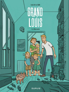 Grand Louis Tome 1 : Le Marcassin - La Taille Louis de