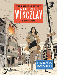 Largo Winch : La fortune des Winczlav Tome 3 : Danitza 1965 - Van Hamme Jean ; Berthet Philippe ; David Dominiqu