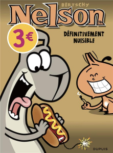 Nelson Tome 14 : Définitivement nuisible. Opé l'été BD 2022 - Bertschy Christophe