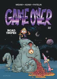 Game Over Tome 22 : Road Tripes - Midam ; Adam ; Patelin