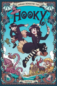 Hooky Tome 1 - Bonastre Tur Míriam ; Le Saux Soline