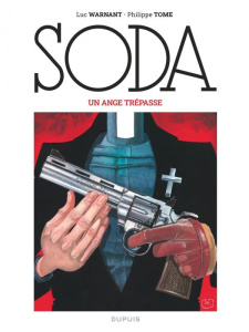 Soda Tome 1 : Un ange trépasse - Warnant Luc ; Tome Philippe