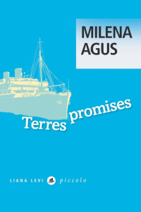 Terres promises - Agus Milena ; Faurobert Marianne