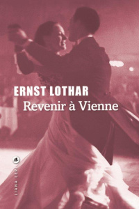 Revenir à Vienne - Lothar Ernst ; Landes Elisabeth