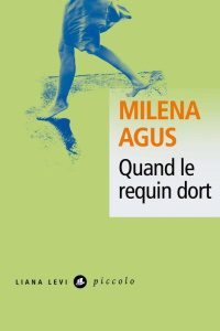Quand le requin dort - Agus Milena