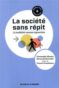 La societe sans répit - Mincke
