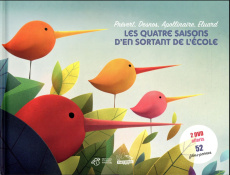 Les quatre saisons d'En sortant de l'école. Prévert, Desnos, Apollinaire, Eluard, avec 2 DVD - COLLECTIF