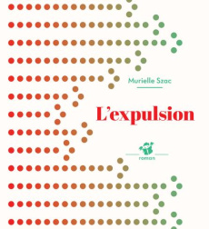 L'expulsion - Szac Murielle