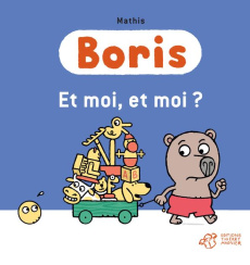 Boris : Et moi, et moi ? - MATHIS