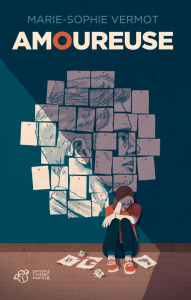 Amoureuse - Vermot Marie-Sophie
