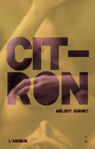 Citron - Gornet Mélody