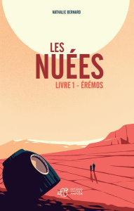 Les Nuées Tome 1 : Erémos - Bernard Nathalie