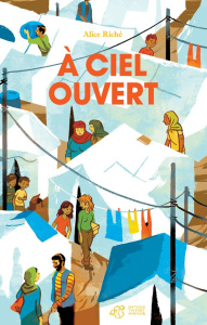 A ciel ouvert - Riché Alice