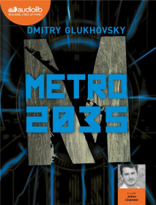 Métro 2035. 2 CD audio MP3 - Glukhovsky Dmitry ; Chatelet Julien ; Savine Denis