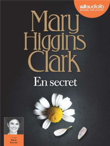 En secret. 1 CD audio MP3 - Higgins Clark Mary ; Bouvet Marie ; Damour Anne