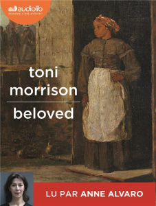 Beloved. 2 CD audio MP3 - Morrison Toni ; Alvaro Anne ; Chabrier Hortense ;