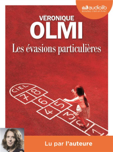 Les évasions particulières. 2 CD audio MP3 - Olmi Véronique