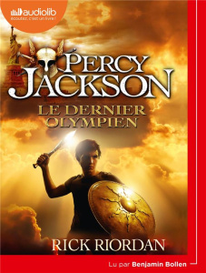 Percy Jackson et les Olympiens Tome 5 : Le dernier Olympien. 1 CD audio MP3 - Riordan Rick ; Bollen Benjamin ; Pracontal Mona de