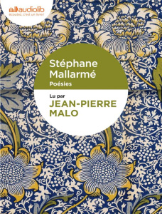 Poésies. 1 CD audio - Mallarmé Stéphane ; Malo Jean-Pierre