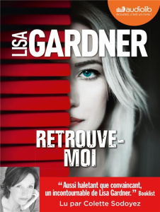 Retrouve-moi. 2 CD audio MP3 - Gardner Lisa ; Sodoyez Colette ; Deniard Cécile