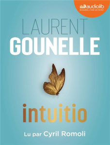 Intuitio. 1 CD audio MP3 - Gounelle Laurent ; Romoli Cyril