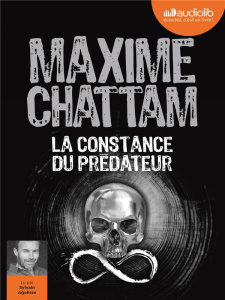 La constance du prédateur. 2 CD audio MP3 - Chattam Maxime ; Agaësse Sylvain