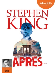 Après. 1 CD audio MP3 - King Stephen ; Morillon Charles ; Boraso Marina