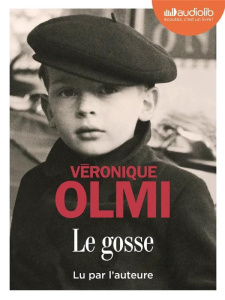 Le gosse. 1 CD audio MP3 - Olmi Véronique