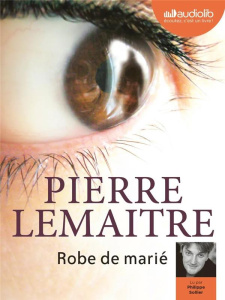 Robe de marié. 1 CD audio MP3 - Lemaitre Pierre ; Sollier Philippe
