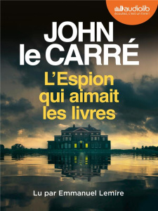 L'espion qui aimait les livres. 1 CD audio MP3 - Le Carré John ; Lemire Emmanuel ; Perrin Isabelle