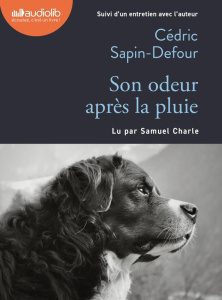 Son odeur après la pluie. 1 CD audio MP3 - Sapin-Defour Cédric ; Charle Samuel