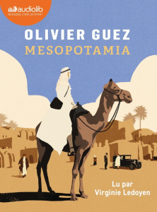 Mesopotamia. 1 CD audio MP3 - Guez Olivier ; Ledoyen Virginie
