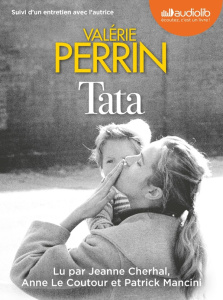 Tata. 2 CD audio MP3 - Perrin Valérie ; Cherhal Jeanne ; Le Coutour Anne