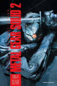 Metal Gear Solid Tome 2 : Sons of Liberty - Wood Ashley ; Fraction Matt ; Garner Alex ; Nikola