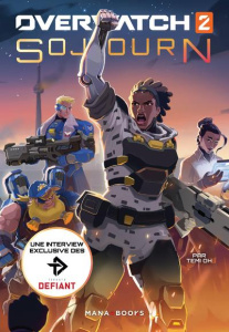 Overwatch Tome 2 : Sojourn - Oh Temi ; Oriol Jonathan